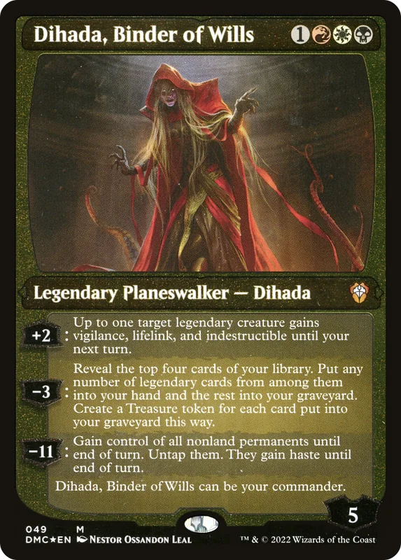 Dihada, Binder of Wills