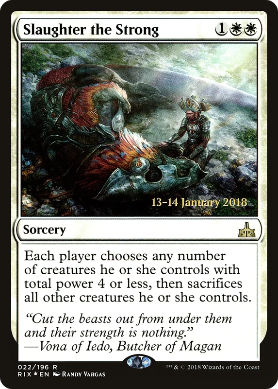 Slaughter the Strong